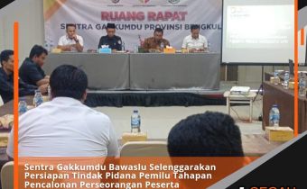 Sentra Gakkumdu Bawaslu Selenggarakan Persiapan Tindak Pidana Pemilu Tahapan Pencalonan Perseorangan Peserta Pemilu Anggota DPD