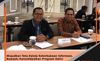 Wujudkan Tata Kelola Keterbukaan Informasi, Bawaslu Konsolidasikan Program Datin di Seluruh Jajaran