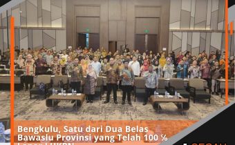 Bengkulu, Satu dari Dua Belas Bawaslu Provinsi yang Telah 100% Lapor LHKPN