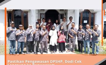Pastikan Pengawasan DPSHP Dodi cek langsung Ke Panwaslucam