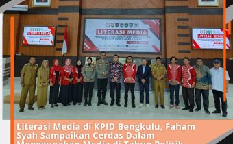 Literasi Media di KPID Bengkulu, Faham Syah Sampaikan Cerdas Dalam Menggunakan Media di Tahun Politik