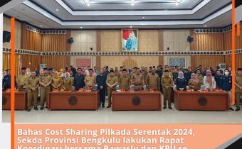 Bahas Cost Sharing Pilkada Serentak 2024, Sekda Provinsi Bengkulu lakukan Rapat Koordinasi bersama Bawaslu dan KPU se Provinsi Bengkulu