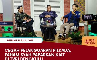 Cegah Pelanggaran Pilkada, Faham Syah Paparkan Kiat di TVRI Bengkulu
