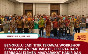 Bengkulu Jadi Titik Terawal Workshop Pengawasan Partisipatif, Peserta dari berbagai elemen masyarakat hadir dan komitmen awasi pemilu 2024
