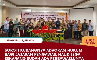 Soroti Kurangnya Advokasi Hukum Bagi Jajaran Pengawas, Halid Lega Sekarang Sudah Ada Perbawaslunya