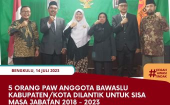 5 Orang PAW Anggota Bawaslu Dilantik Sisa Masa Jabatan 2018 - 2023