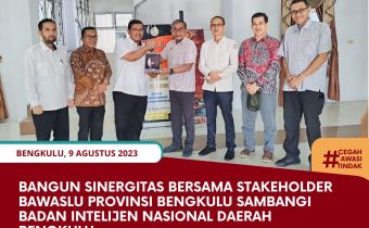 Bangun Sinergitas bersama Stakeholder Bawaslu Provinsi Bengkulu Sambangi Badan Intelijen Negara Daerah Bengkulu