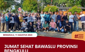 Jumat Sehat Bawaslu Provinsi Bengkulu