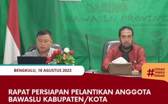 Rapat Persiapan Pelantikan Anggota Bawaslu Kabupaten/KotaÂ 