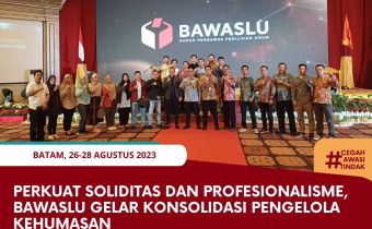 Perkuat Soliditas dan Profesionalisme, Bawaslu Gelar Konsolidasi PengelolaÂ Kehumasan