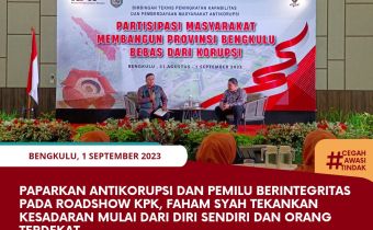 Paparkan Antikorupsi dan Pemilu Berintegritas pada Roadshow KPK, Faham Syah Tekankan Kesadaran Mulai dari Diri Sendiri dan Orang Terdekat