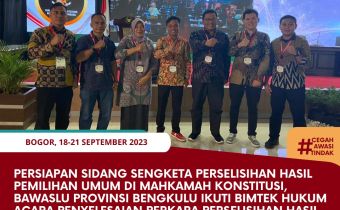 Persiapan Sidang Sengketa Perselisihan Hasil Pemilihan Umum di Mahkamah Konstitusi, Bawaslu Provinsi Bengkulu Ikuti Bimtek Hukum Acara Penyelesaian Perkara Perselisihan Hasil Pemilihan Umum