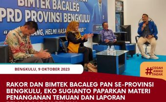Rakor dan Bimtek Bacaleg PAN se-Provinsi Bengkulu, Eko Sugianto Paparkan Materi Penanganan Temuan dan Laporan Pelanggaran Pemilu.Â 