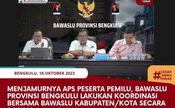 Menjamurnya APS Peserta Pemilu, Bawaslu Provinsi Bengkulu lakukan Koordinasi bersama Bawaslu Kabupaten/Kota secara Daring