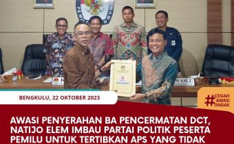 Awasi Penyerahan BA Pencermatan DCT, Natijo Elem Imbau Partai Politik Peserta Pemilu untuk Tertibkan APS yang Tidak Sesuai Aturan secara Mandiri