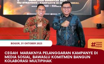 Cegah Maraknya Pelanggaran Kampanye di Media Sosial, Bawaslu Komitmen Bangun Kolaborasi Multipihak