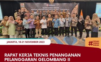 Rapat Kerja Teknis Penanganan Pelanggaran Gelombang IIÂ 