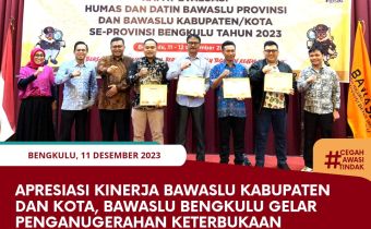 Apresiasi Kinerja Bawaslu Kabupaten dan Kota, Bawaslu Bengkulu Gelar Penganugerahan Keterbukaan Informasi