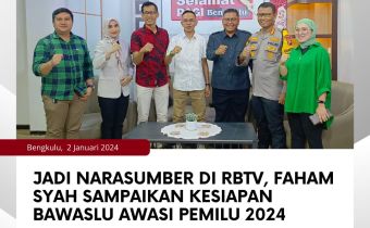 Jadi Narasumber di RBTV, Faham Syah sampaikan Kesiapan Bawaslu Awasi Pemilu 2024