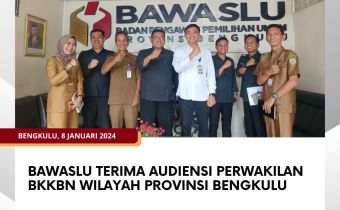 Bawaslu Terima Audiensi Perwakilan BKKBN Wilayah Provinsi Bengkulu