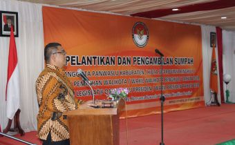 PELANTIKAN DAN PENGAMBILAN SUMPAH PANWAS KABUPATEN/KOTA SE-PROVINSI BENGKULU