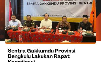 Sentra Gakkumdu Provinsi Bengkulu Lakukan Rapat Koordinasi