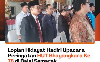 Lopian Hidayat Hadiri Upacara Peringatan HUT Bhayangkara Ke 78 di Gedung Daerah