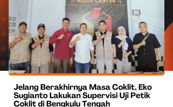 Jelang Berakhirnya Masa Coklit, Eko Sugianto Lakukan Supervisi Uji Petik Coklit