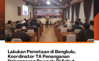 Lakukan Pemetaan di Bengkulu, Koordinator TA Penanganan Pelanggaran Bawaslu RI Sebut Jangan Ragu Dalam Bertugas