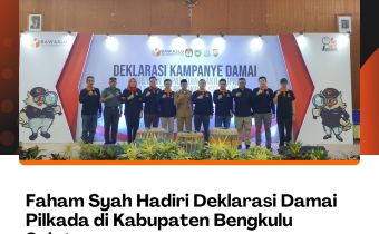 Faham Syah Hadiri Deklarasi Damai Pilkada di Kabupaten Bengkulu Selatan