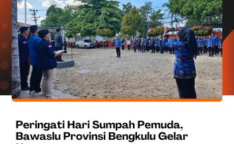 Peringati Hari Sumpah Pemuda, Bawaslu Provinsi Bengkulu Gelar Upacara
