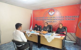 Uji Kelayakan dan Kepatutan Calon Panwaslu Kabupaten Bengkulu Tengah